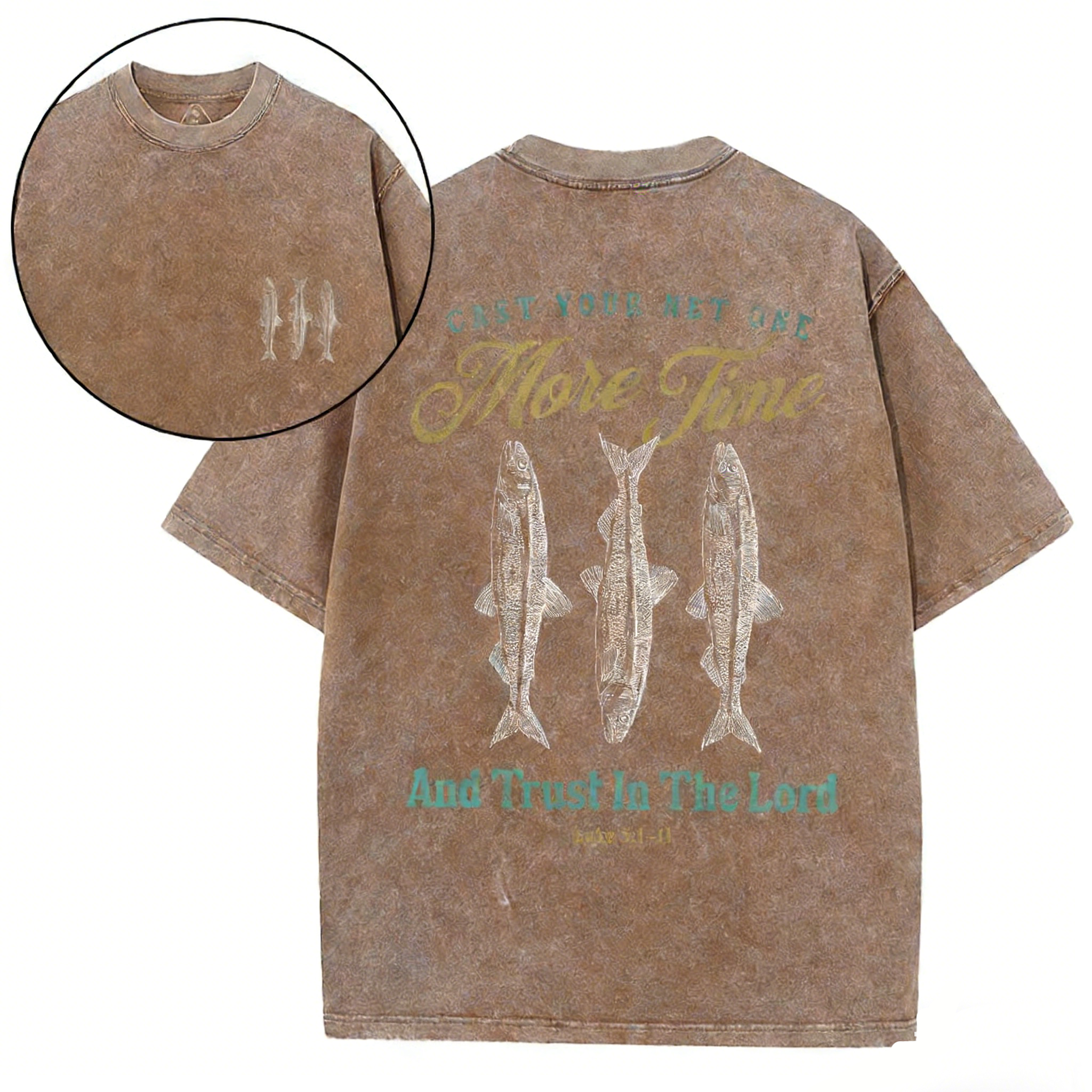 Cast Your Net One More Time Christian Washed T-Shirt