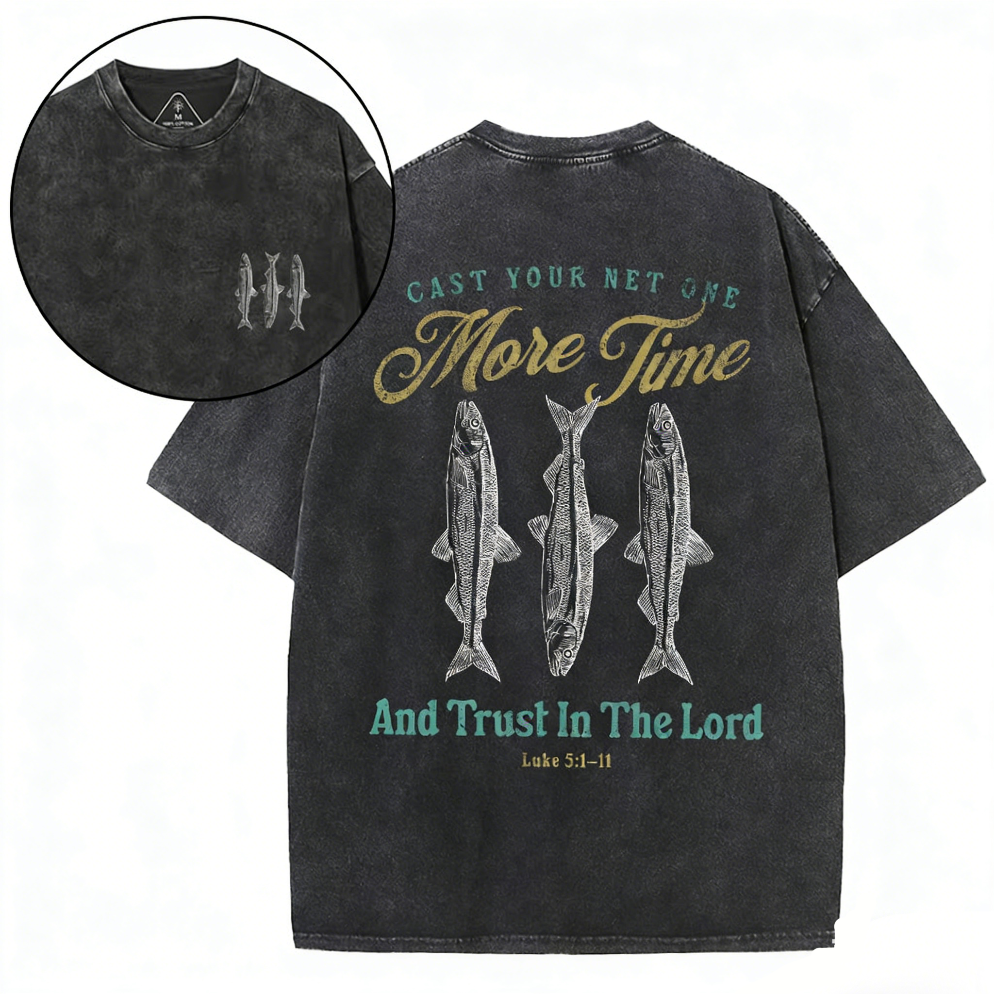 Cast Your Net One More Time Christian Washed T-Shirt