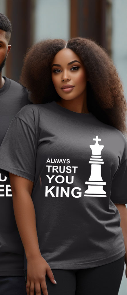 Couple Plus Size  Always Trust You King/Queen Round Neck Short-Sleeved T-Shirt