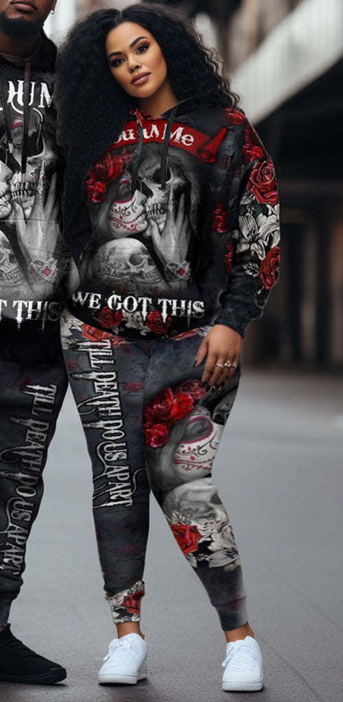 Big & Tall Couple Skull Hoodie And Sweatpants Set You And Me We Got This