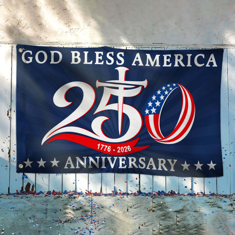 250th Anniversary 1776 2026 American Flag, God Bless America Christ ...