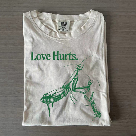 Love Hurts T-shirt