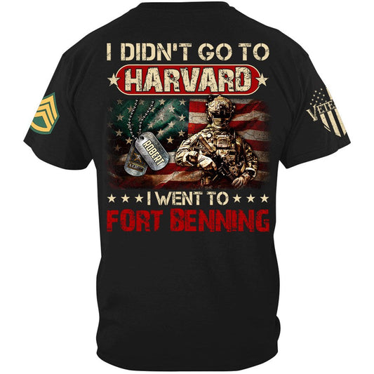 I Didn't Go To Harvard I Wen To Military Custom Shirt for US Military Soldier Veteran Present H2511 Trna