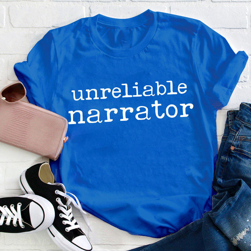 Unreliable Narrator Teacher T-Shirt