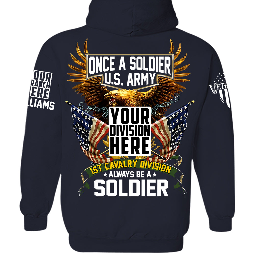 Once A Soldier Always Be A Soldier Personalized   Shirt For Veteran Gift For Veterans H2511