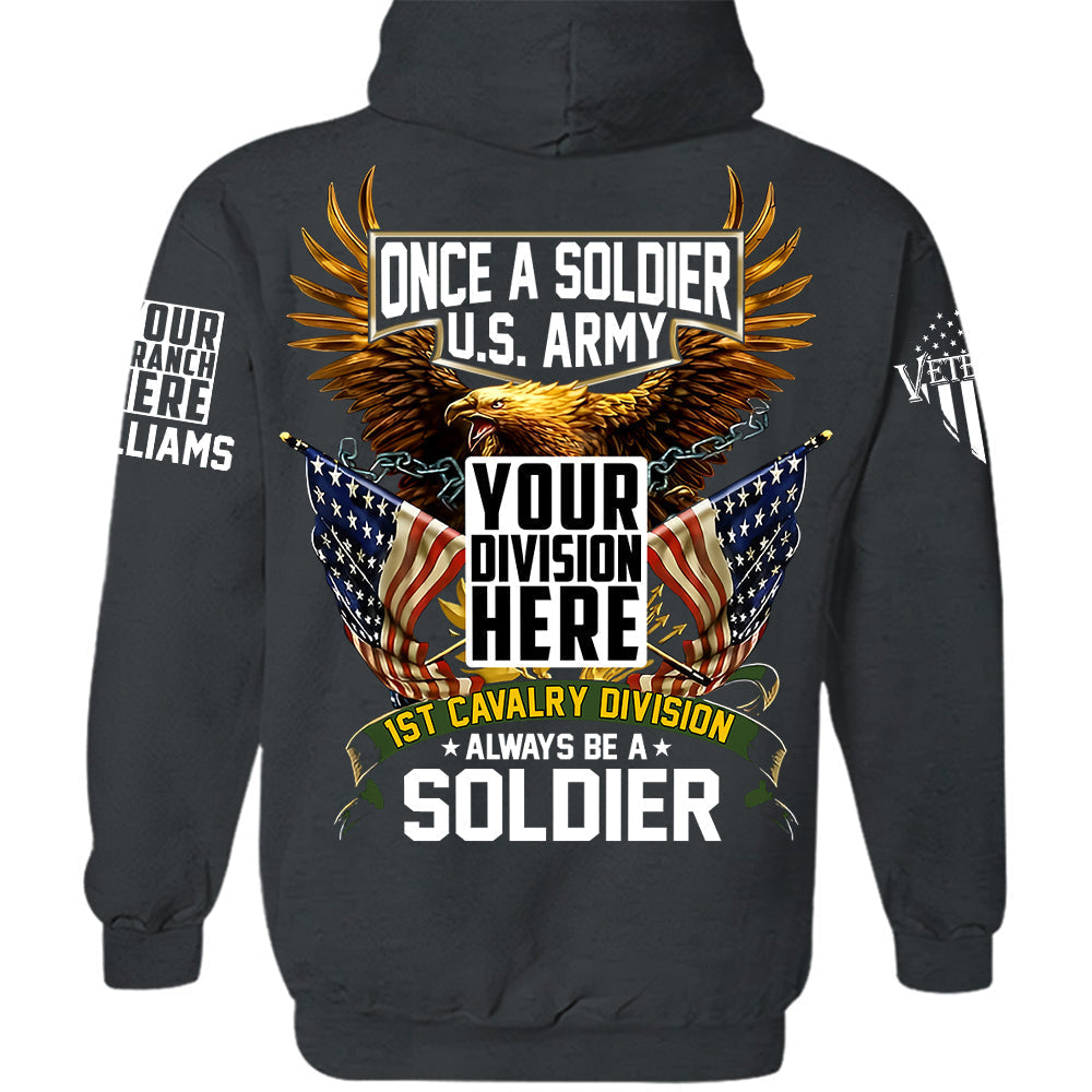 Once A Soldier Always Be A Soldier Personalized   Shirt For Veteran Gift For Veterans H2511