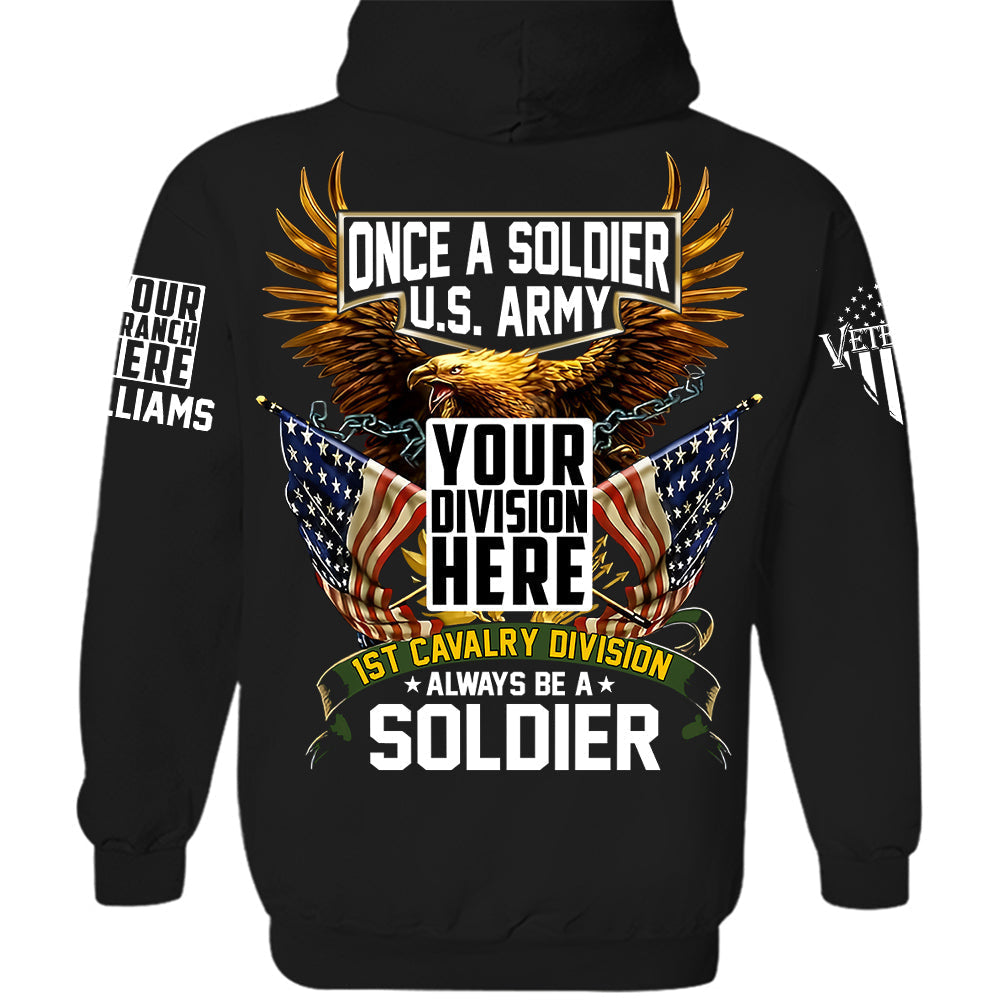 Once A Soldier Always Be A Soldier Personalized   Shirt For Veteran Gift For Veterans H2511