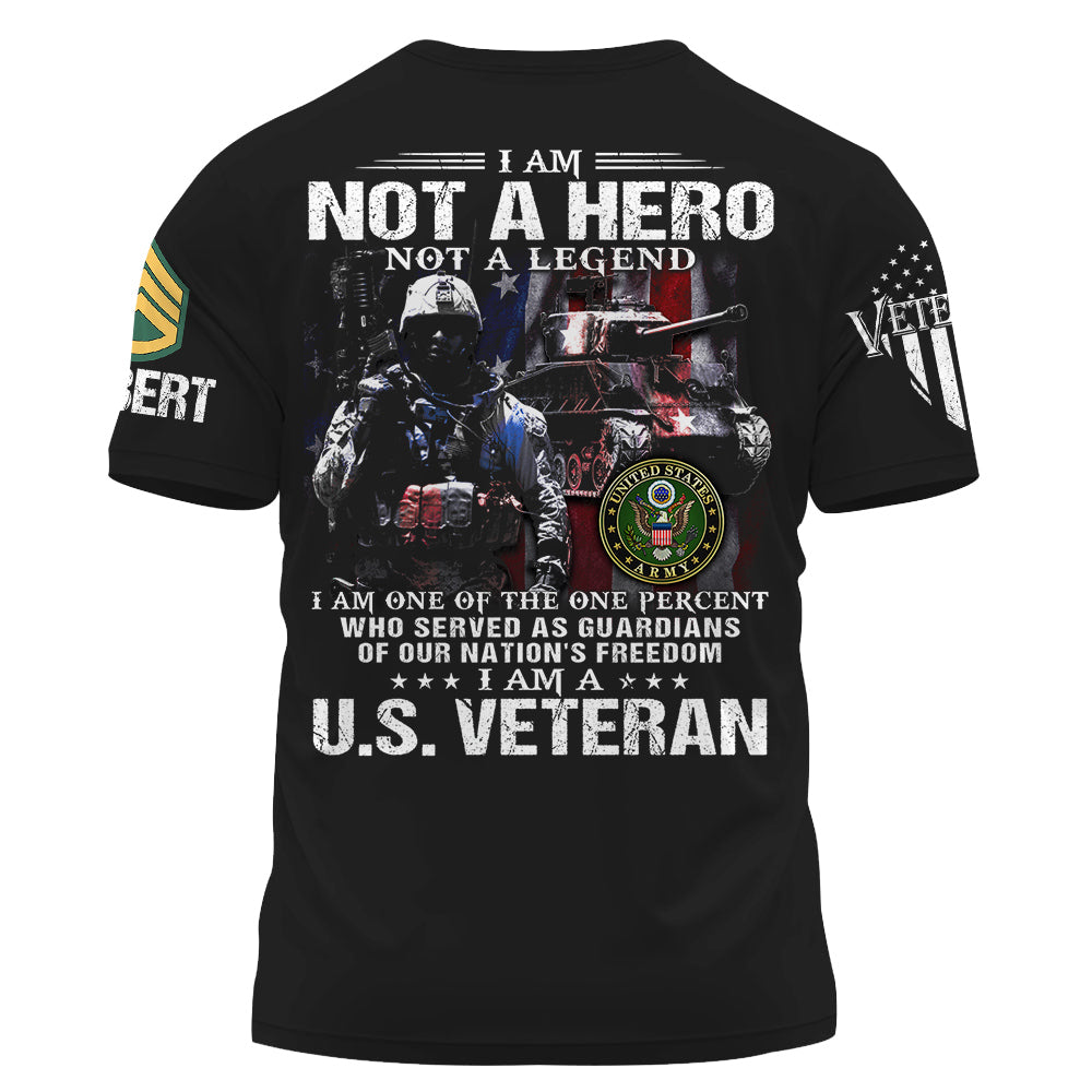 I Am Not A Hero Not A Legend I Am A Us Veteran Custom Soldier Vehicle Shirt For Veteran Dad Grandpa H2511 Do99