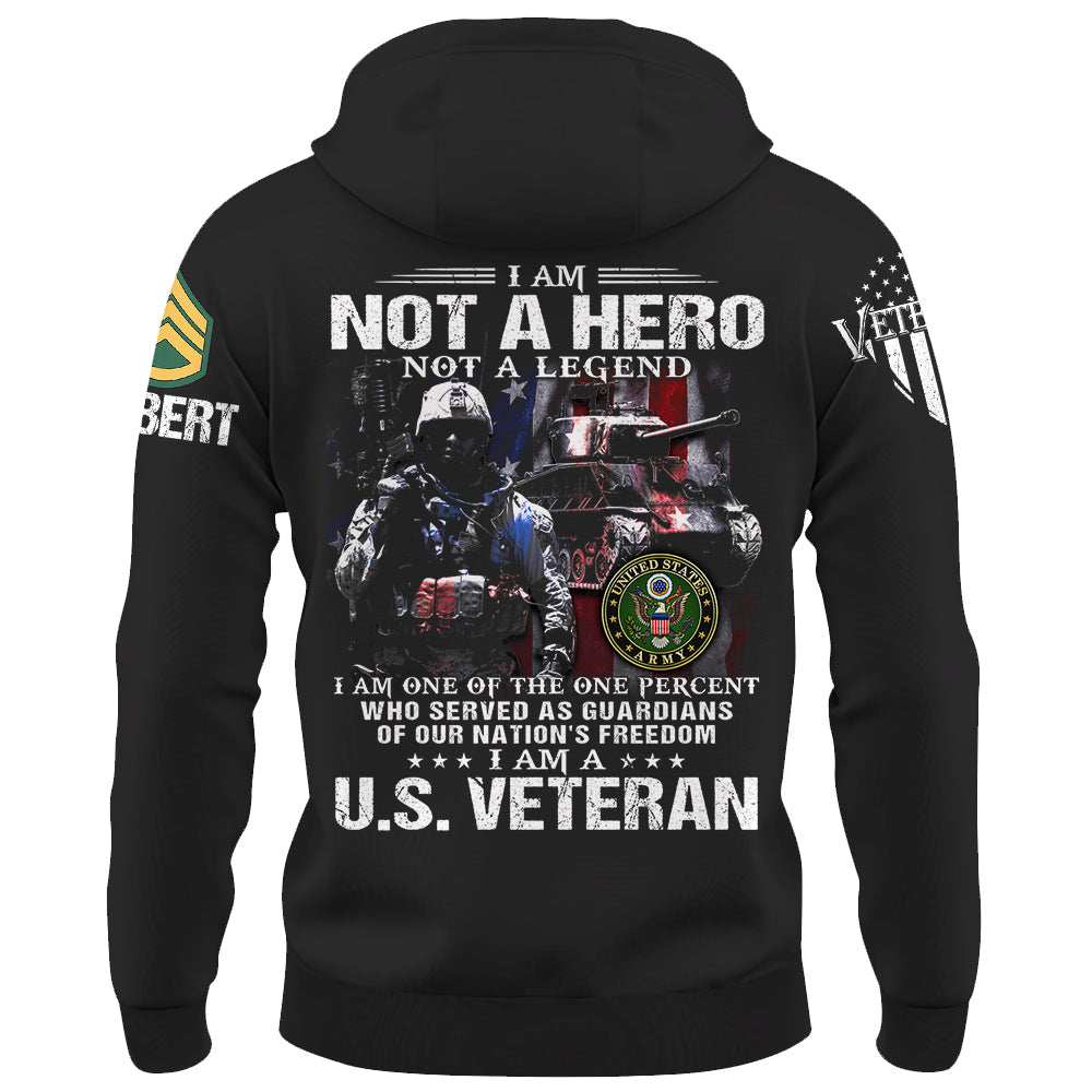 I Am Not A Hero Not A Legend I Am A Us Veteran Custom Soldier Vehicle Shirt For Veteran Dad Grandpa H2511 Do99