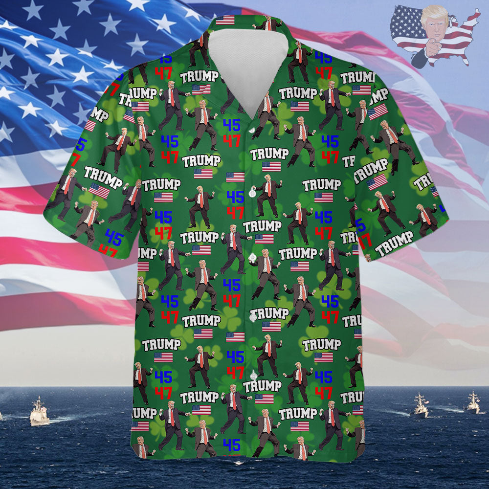 Trump 45 47 Dancing, Trump Irish St. Patrick's Day Hawaii Shirt N304 HA75 67216