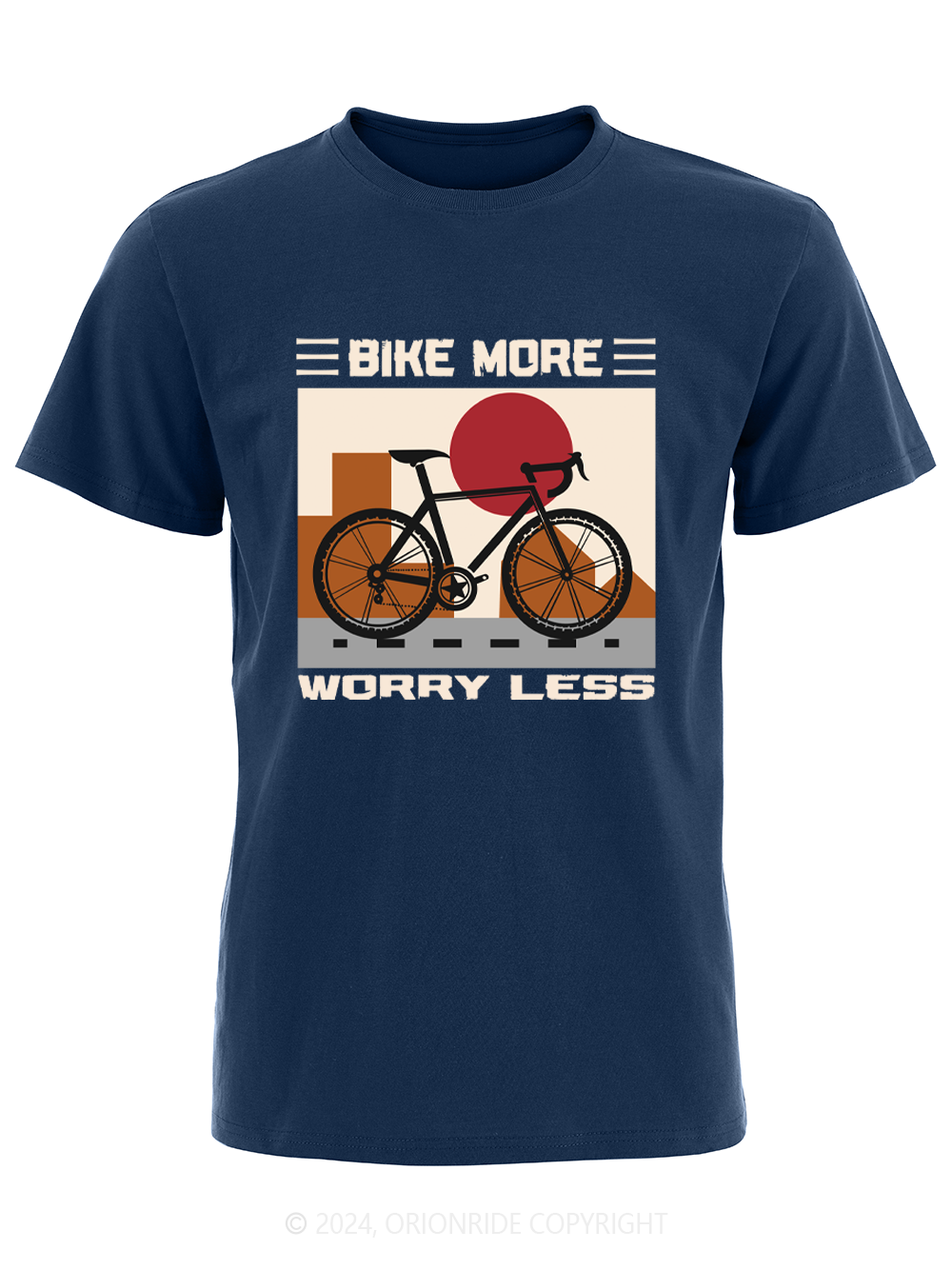 Orionride Short Sleeves Bike More Worry Less Bike T-Shirt