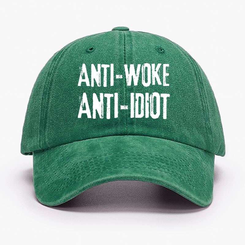 Anti-Woke Anti-Idiot Funny Sarcastic Cap