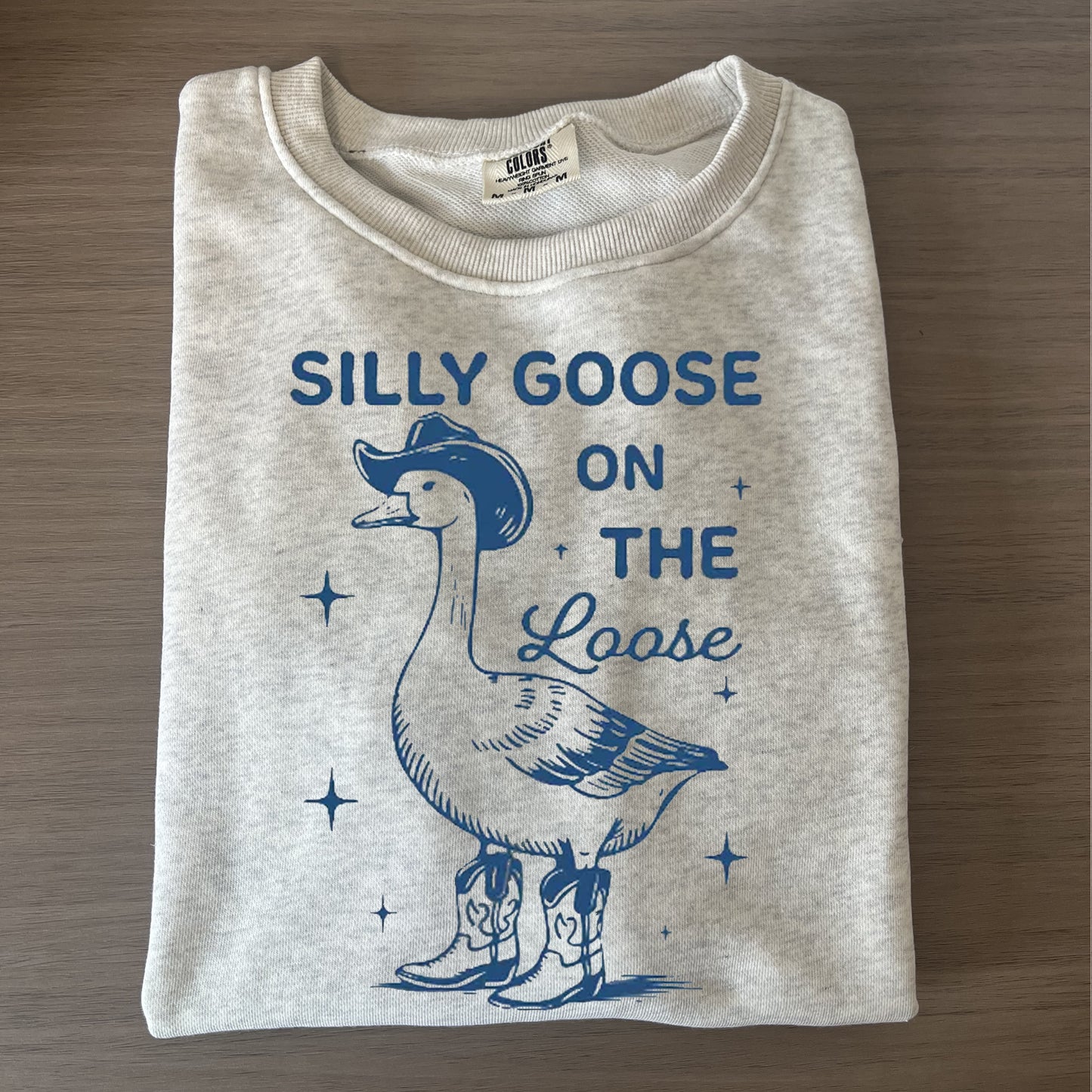 Silly Goose Sweatshirt