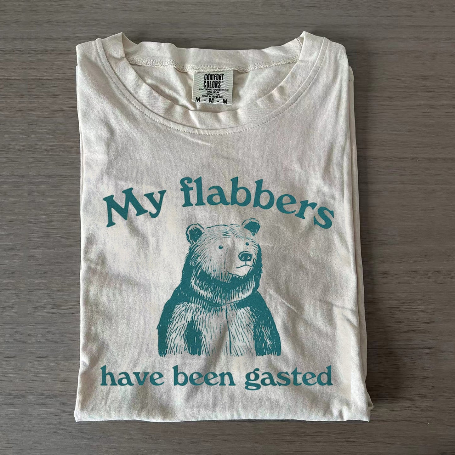 My Flabbers Have Been Gasted T-Shirt