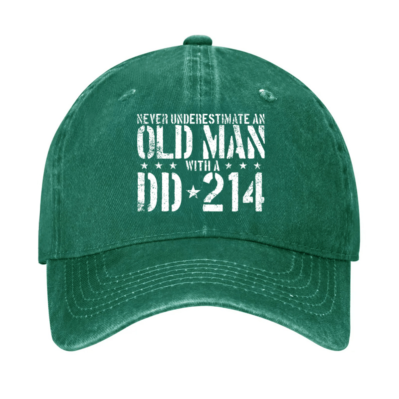 Never Underestimate An Old Man With A DD-214 Cap (Free Customization)