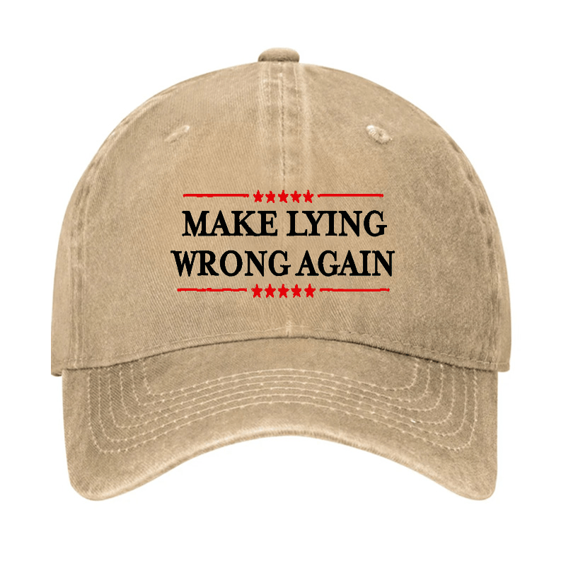 Make Lying Wrong Again Cap (Free Customization)