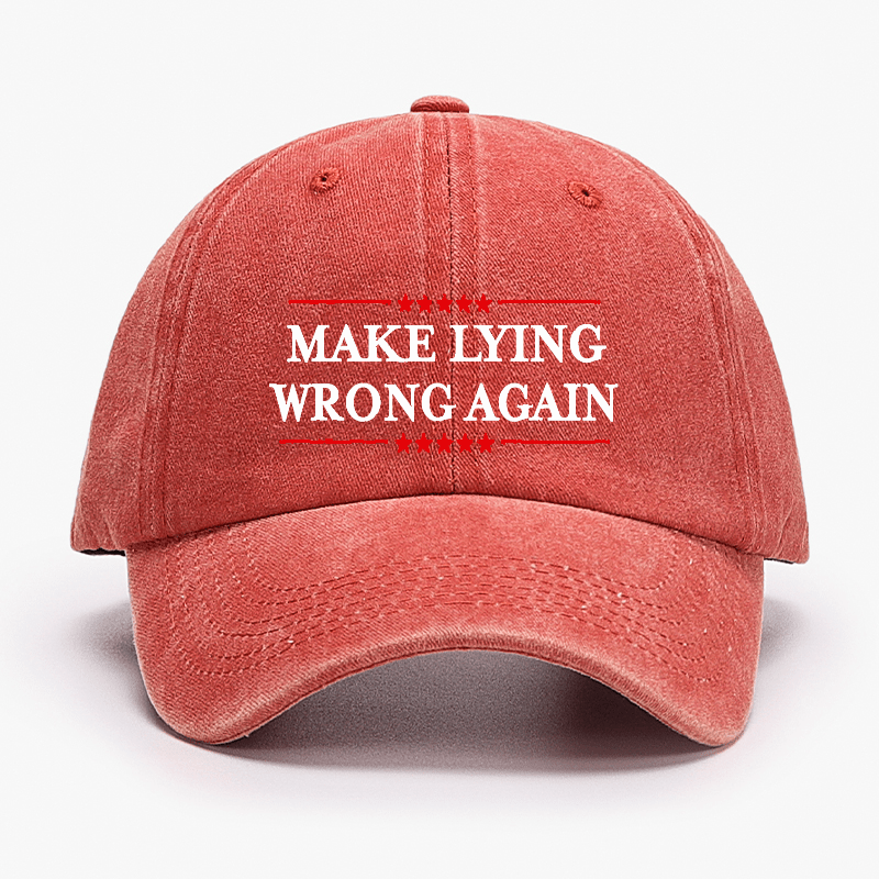 Make Lying Wrong Again Cap (Free Customization)