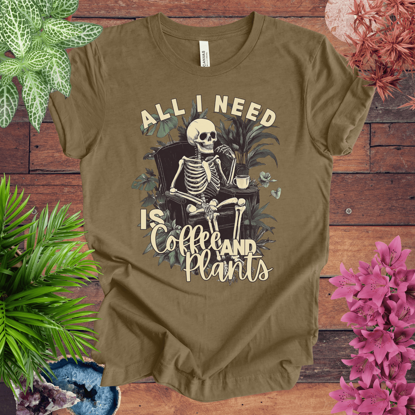 All I Need Is Coffee and Plants T-Shirt