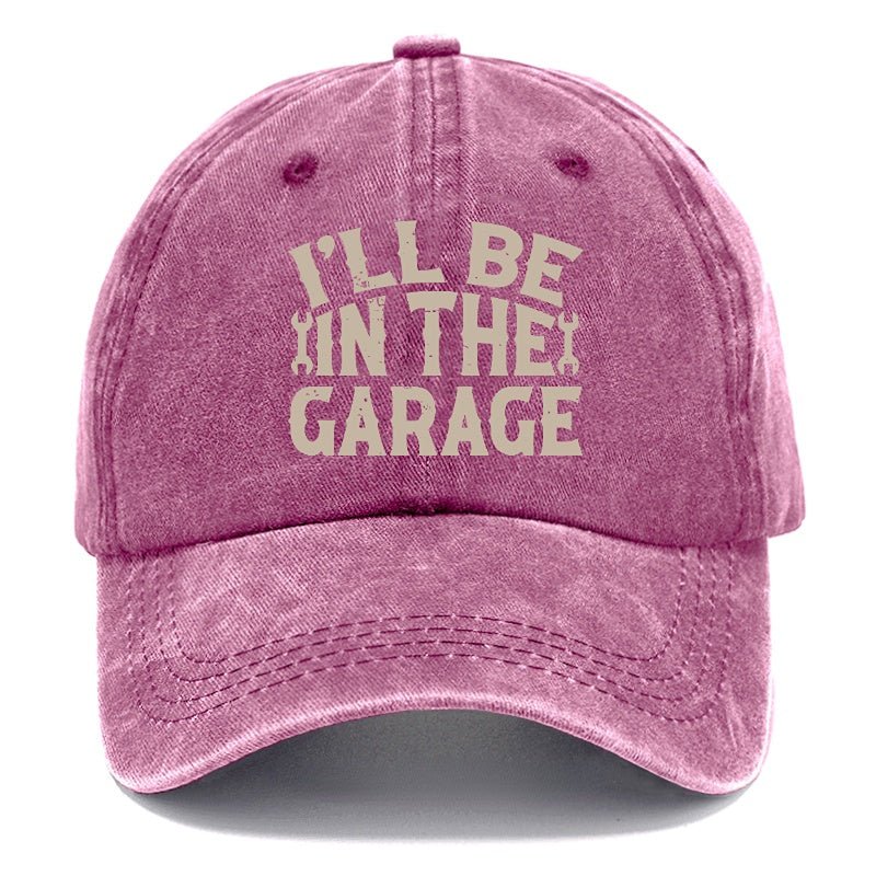 I'll Be In The Garage Funny Mechanic Men's Cap (Free Customization)