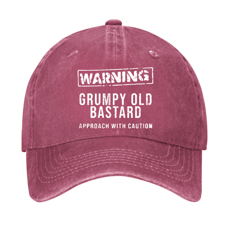 Warning Grumpy Old Bastard Approach With Caution Cap (Free Customization)