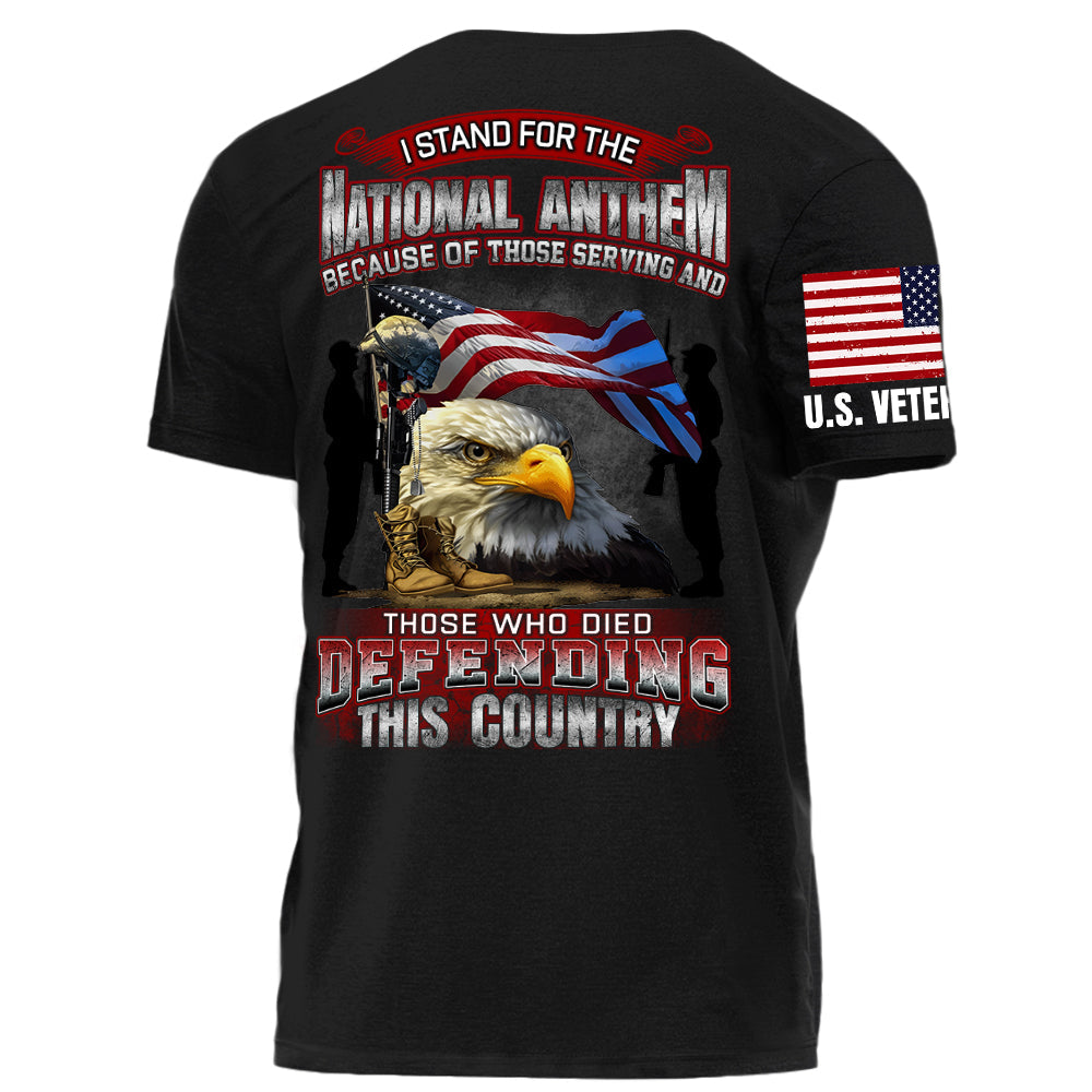 I Stand National Anthem Who Died Defending This Country Personalized Grunge Style Shirt For Veteran H2511