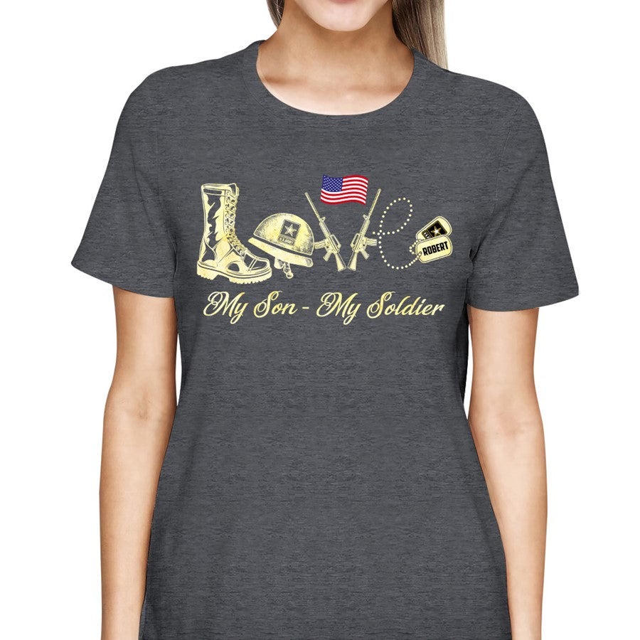 Love My Son My Soldier Custom Shirt Gift For Military Mom All Family Member Shirt H2511 Trna