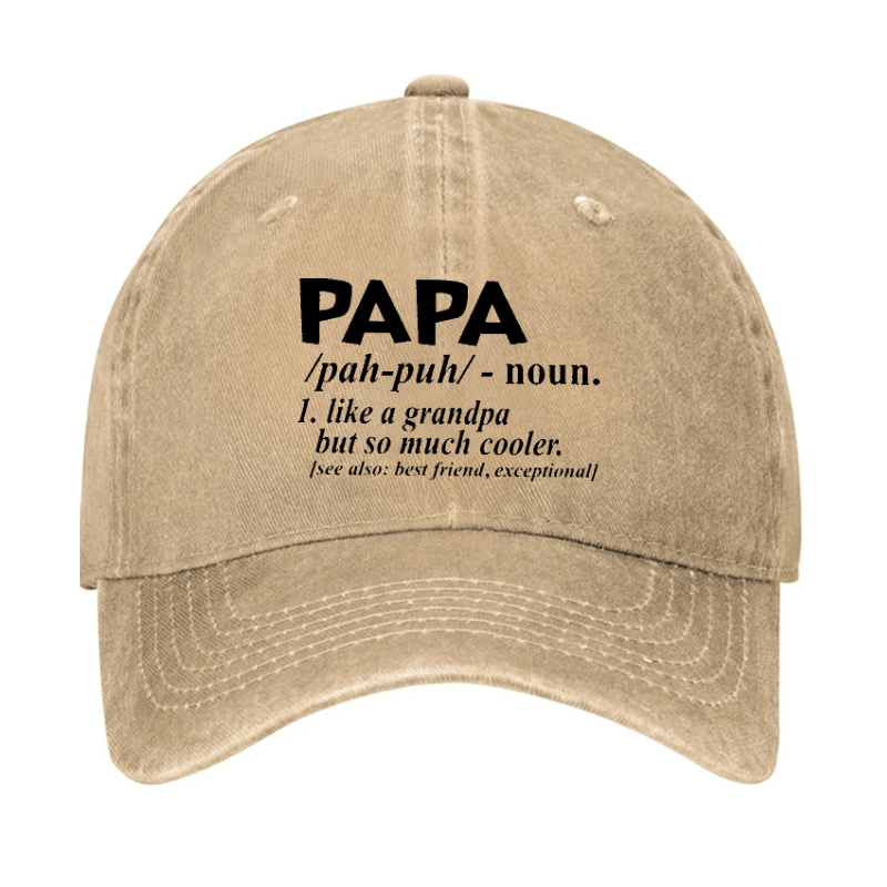 PAPA Like A Grandpa But So Much Cooler Funny Cap (Free Customization)