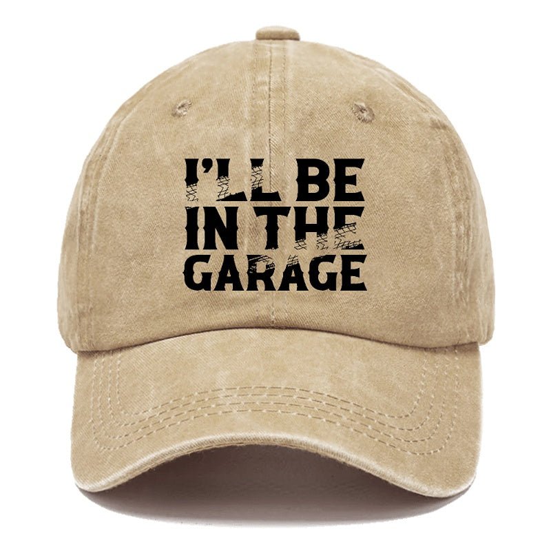 I'll Be In The Garage PrintMen's Caps