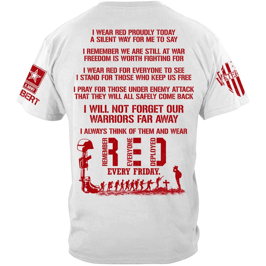 Wear Red Fridays Until They All Come Home Custom Shirt Available To All Military Branches For Veteran H2511 Trna