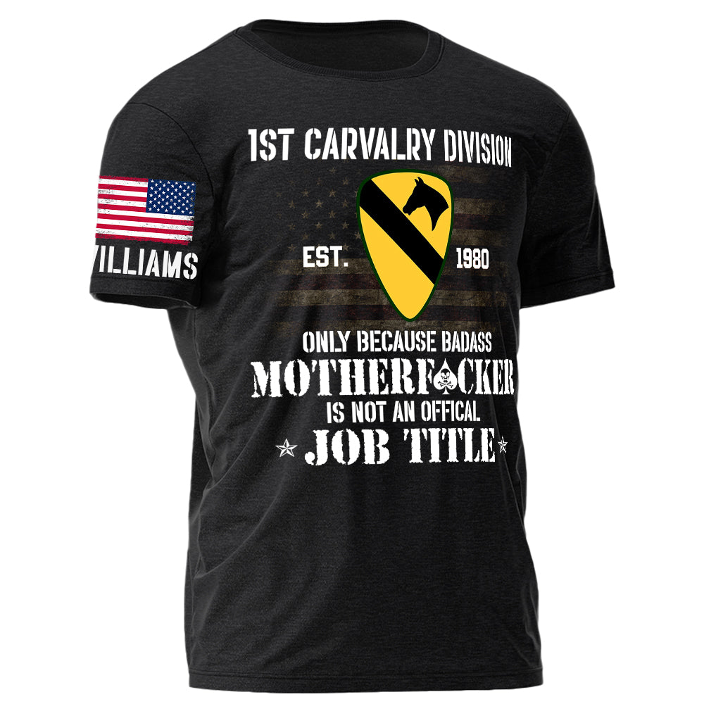 Military Division Only Because Badass Motherfcker Is Not An Official Job Title Personalized Grunge Style Shirt For Veteran H2511