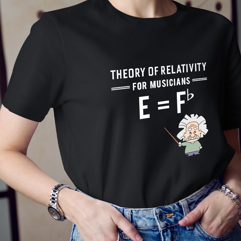 Theory Of Relativity For Musicians Teacher T-Shirt