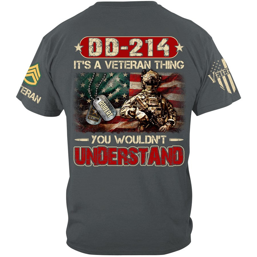 DD-214 It's A Veteran Thing You Wouldn't Understand Custom Shirt For Veteran H2511 Trna