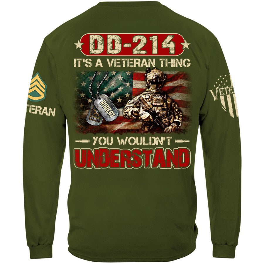 DD-214 It's A Veteran Thing You Wouldn't Understand Custom Shirt For Veteran H2511 Trna