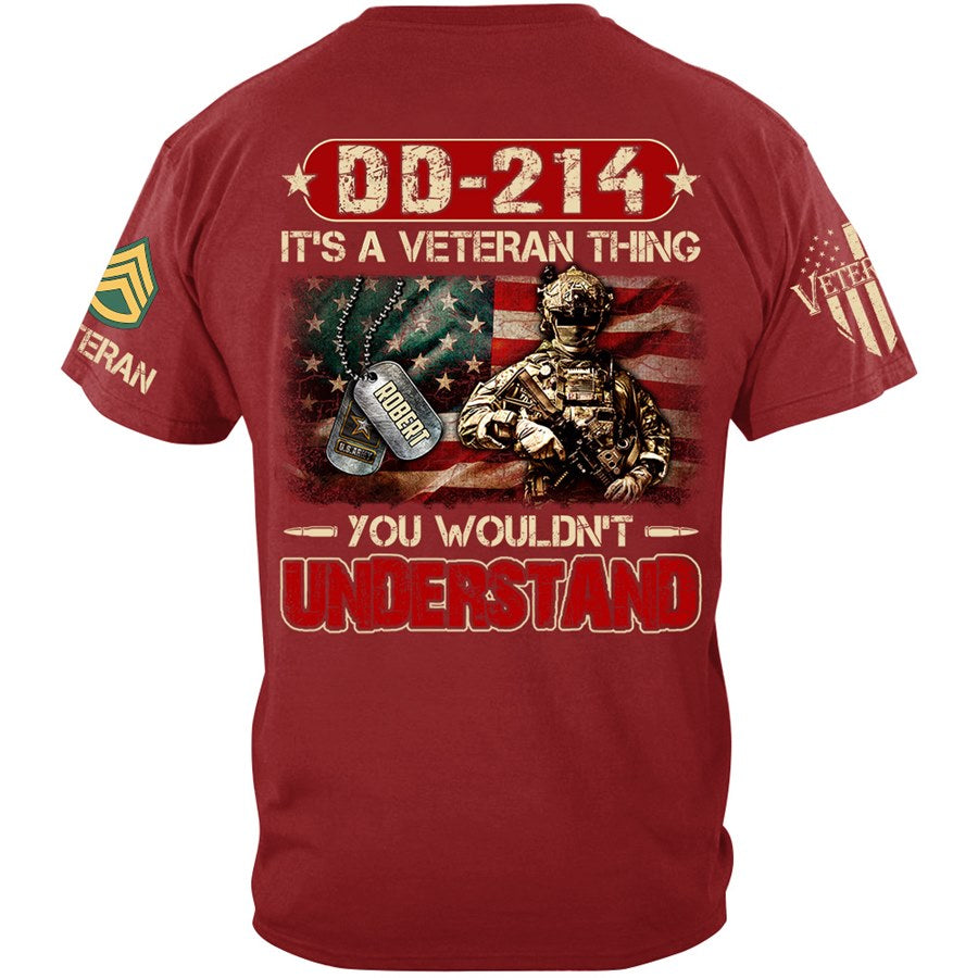 DD-214 It's A Veteran Thing You Wouldn't Understand Custom Shirt For Veteran H2511 Trna