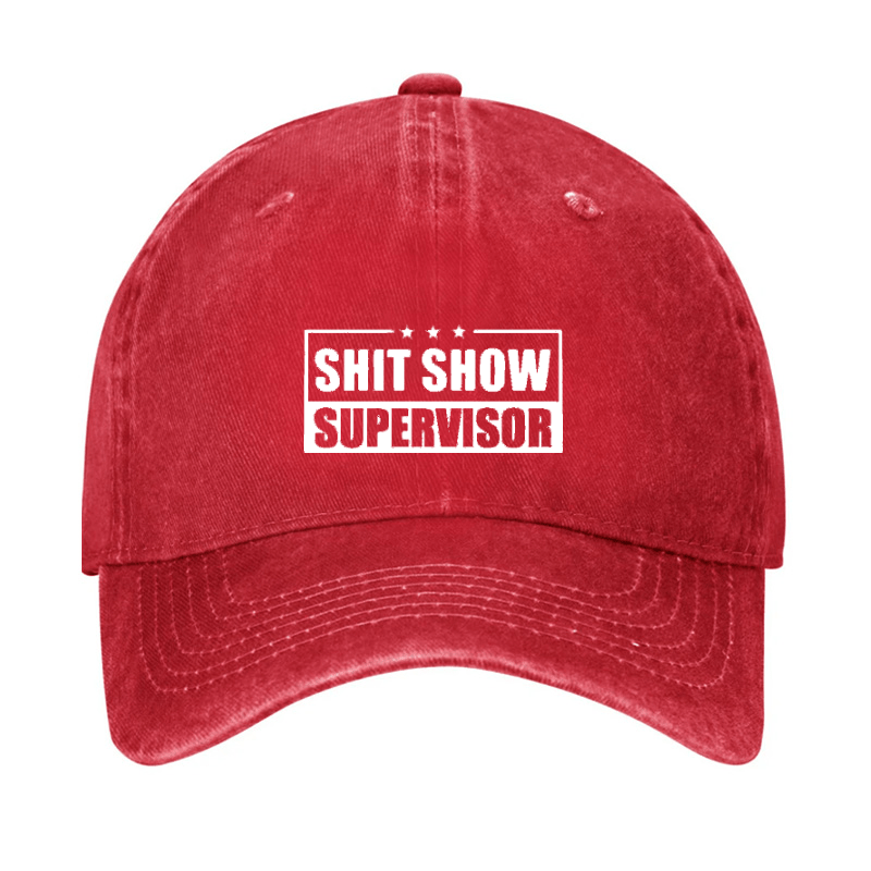 Shit Show Supervisor Cap (Free Customization)