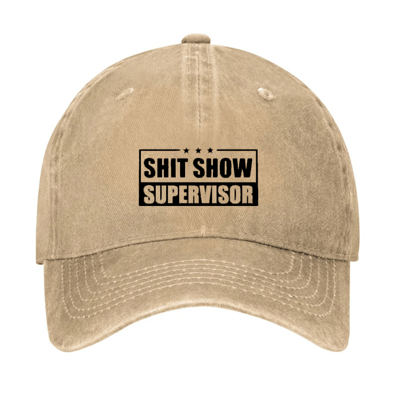 Shit Show Supervisor Cap (Free Customization)