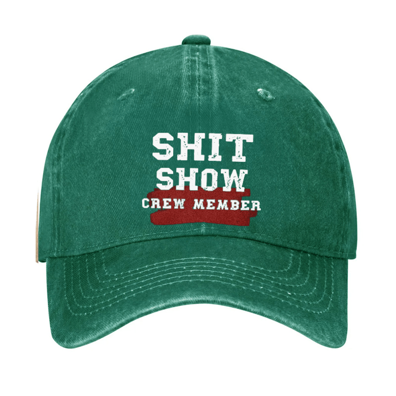 Shit Show Crew Member Cap (Free Customization)