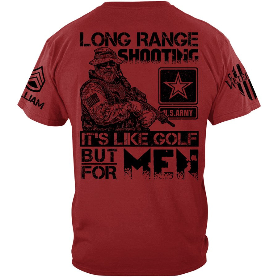 Long Range Shooting Like Golf But For Men 2nd Amendment Veteran Rifle Shooting Shirt Gift For Veteran H2511 Trna