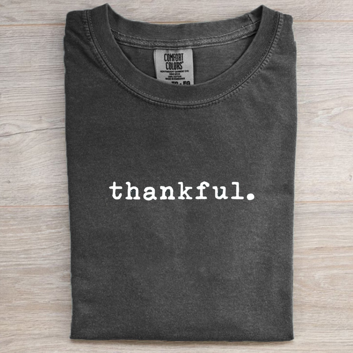 Comfort Colors thankful T-shirt