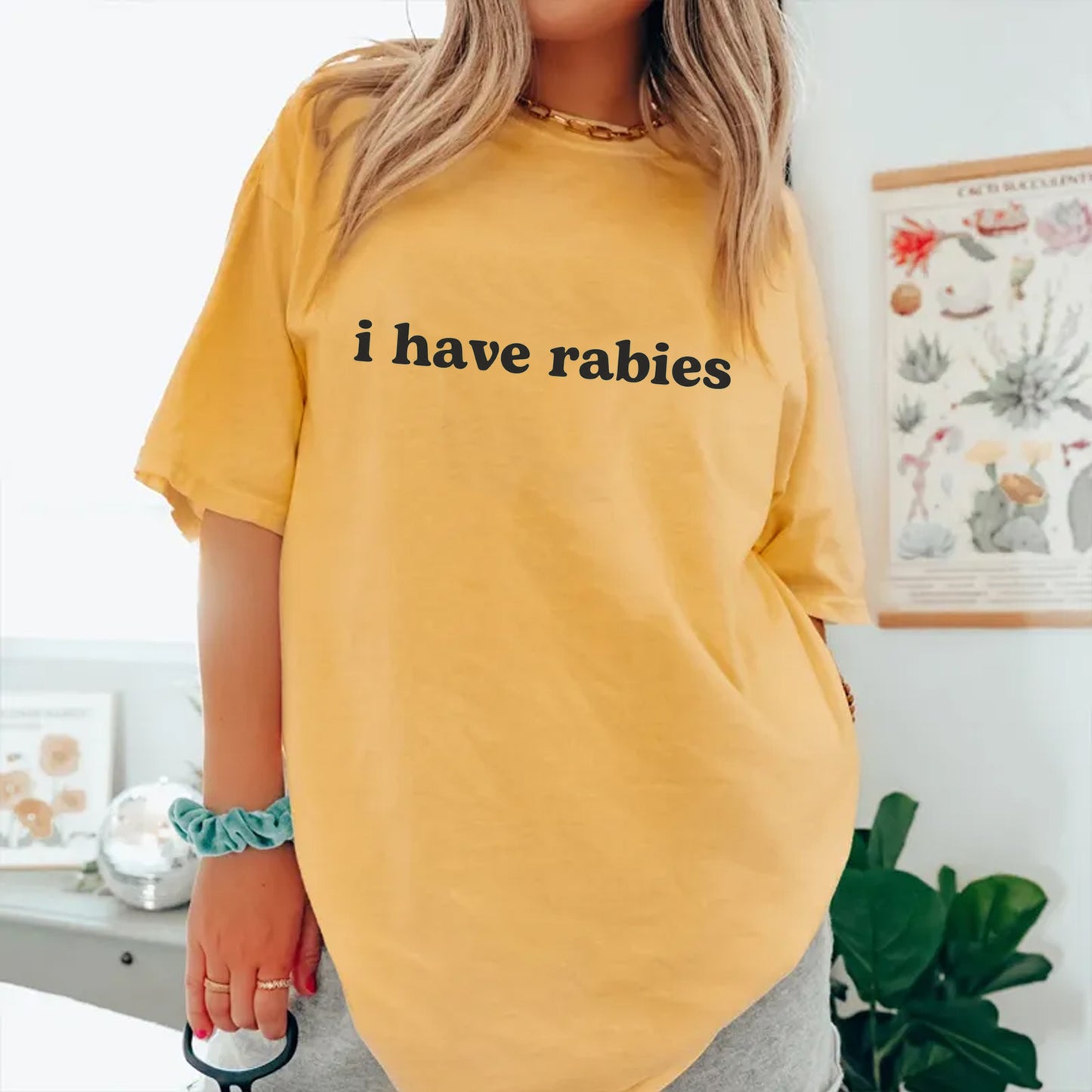 I Have Rabies T-shirt/Sweatshirt