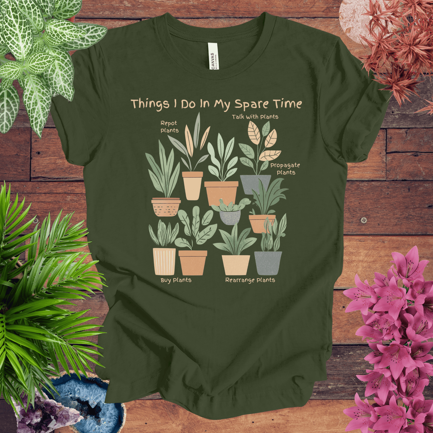 Things I Do in My Spare Time - Houseplant Edition T-Shirt