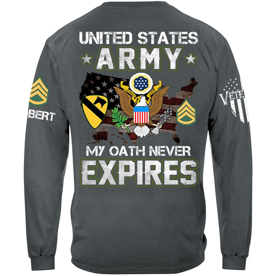 Custom Veteran Shirt Available To All Military Branches My Oath Never Expires Shirt For Soldier Veteran H2511 Trna