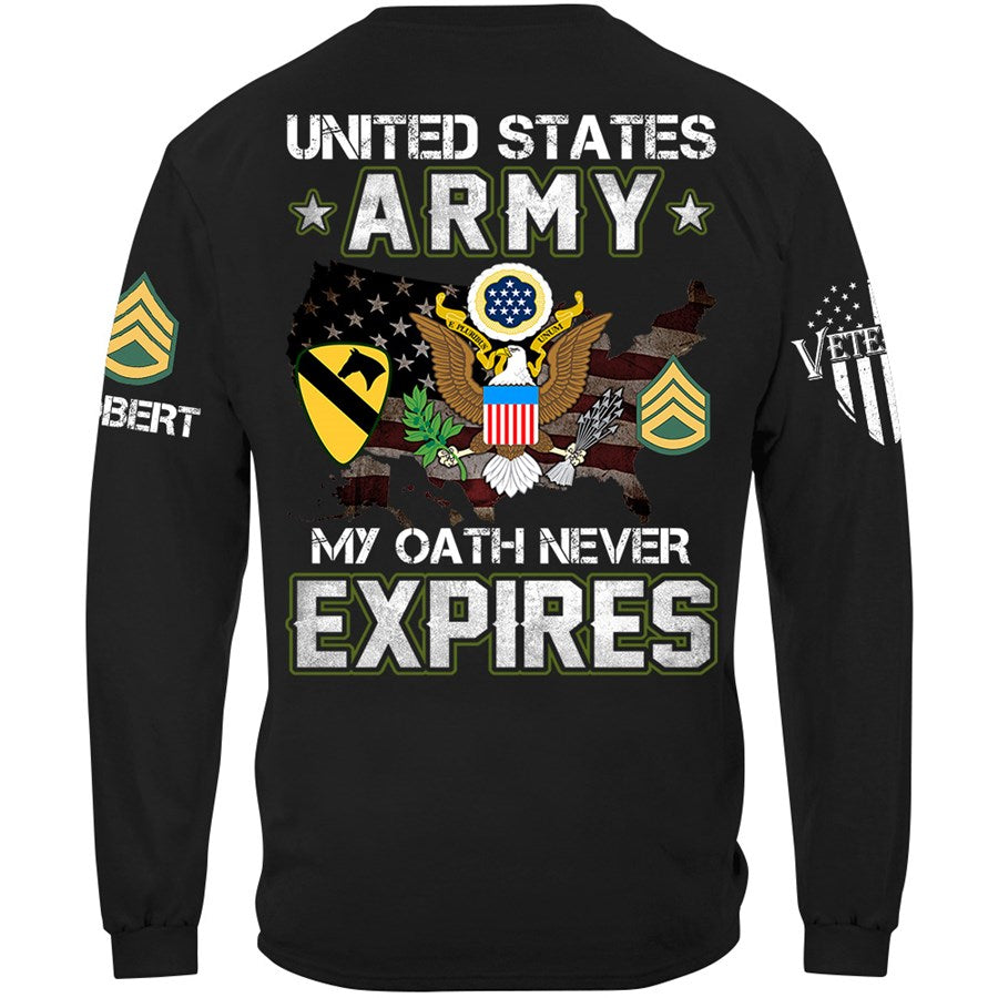 Custom Veteran Shirt Available To All Military Branches My Oath Never Expires Shirt For Soldier Veteran H2511 Trna