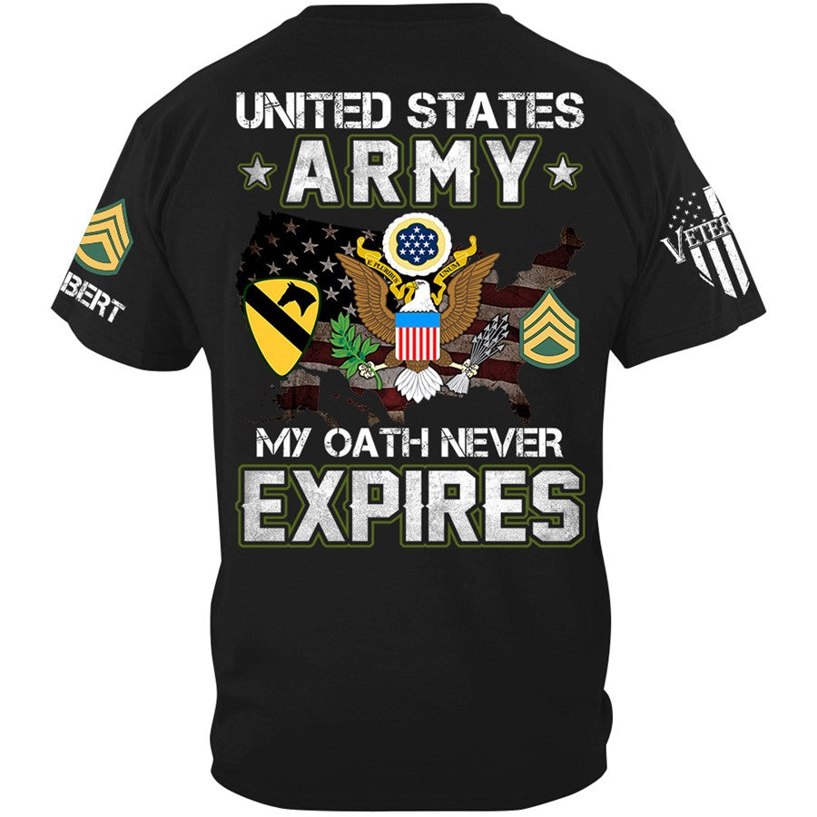 Custom Veteran Shirt Available To All Military Branches My Oath Never Expires Shirt For Soldier Veteran H2511 Trna