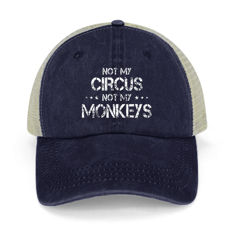 Not My Circus Not My Monkeys Washed Denim Mesh Back Cap