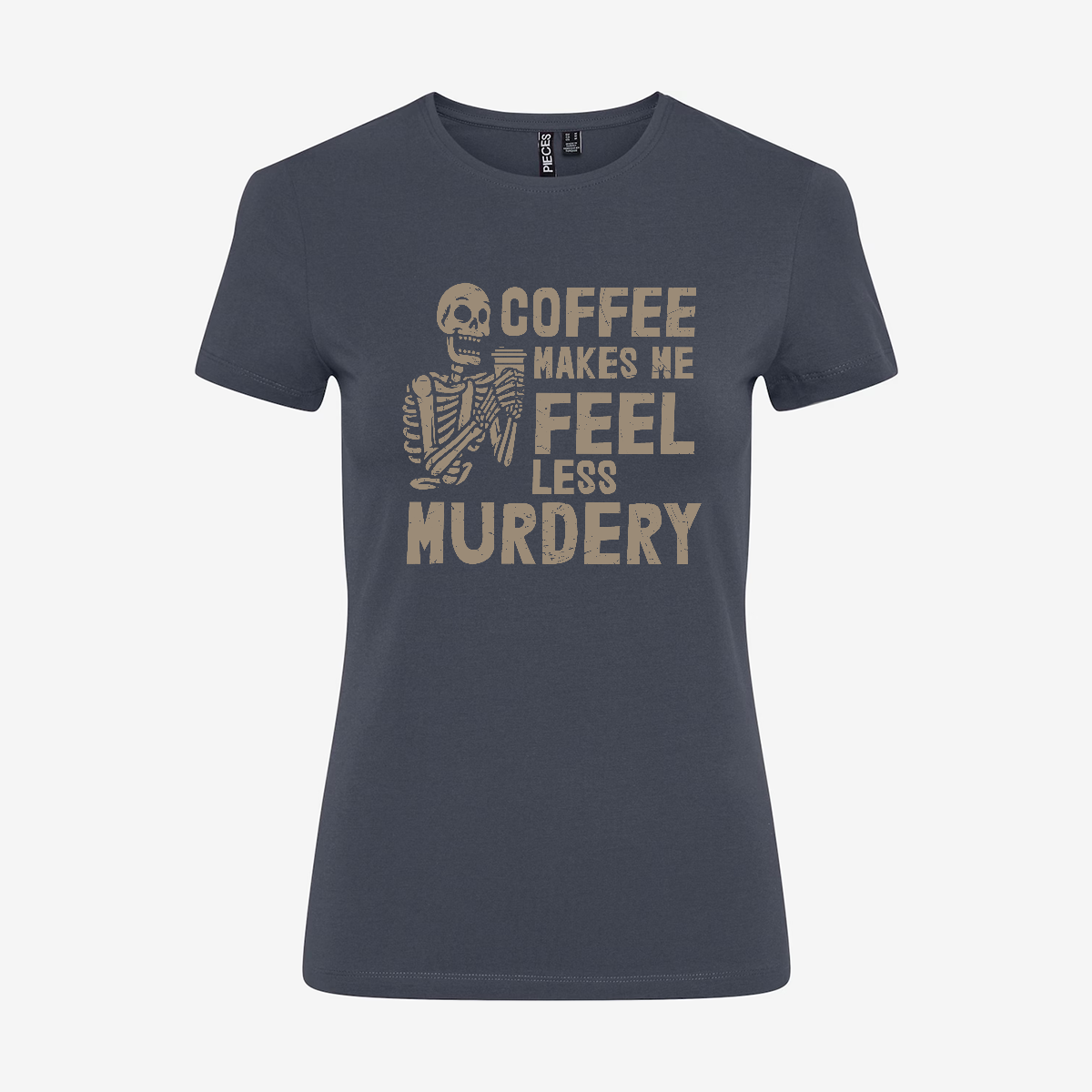 Coffee Makes Me Feel Less Murdery T-shirt