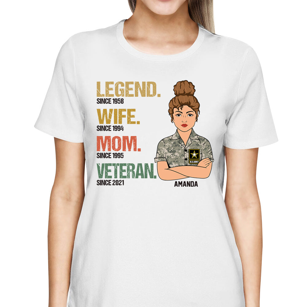 Legend Wife Mom Veteran Custom Year Shirt For Female Veteran H2511