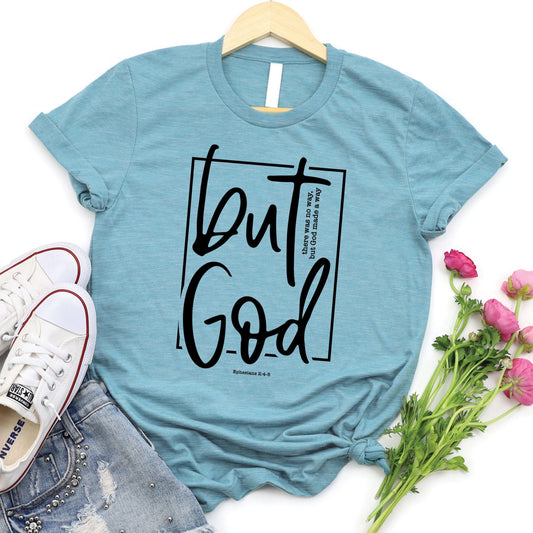 But God Tee