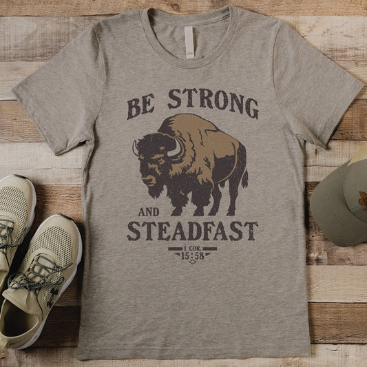 Strong and Steadfast Men's Tee