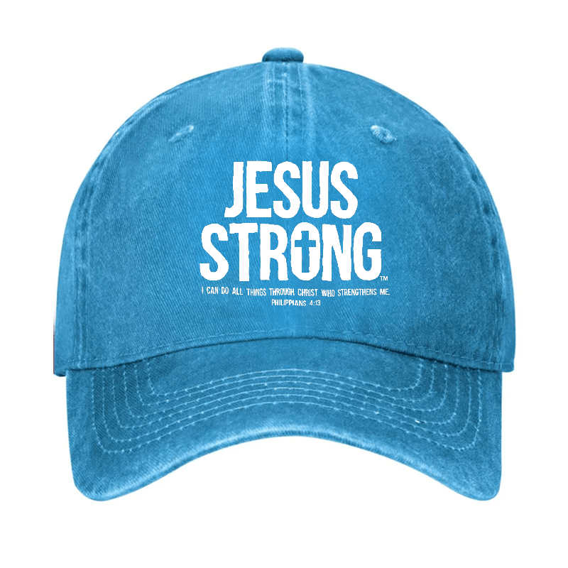 Jesus Strong I Can Do All Things Through Christ Who Strengthens Me Cap